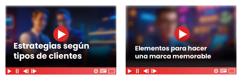 Clases del módulo 2: estrategias según tipos de clientes y elementos para hacer una marca memorable